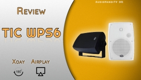 [AudioHanoiTV] Số 141: Loa TIC WPS6